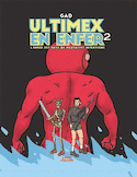 Ultimex en enfer, t. 02
